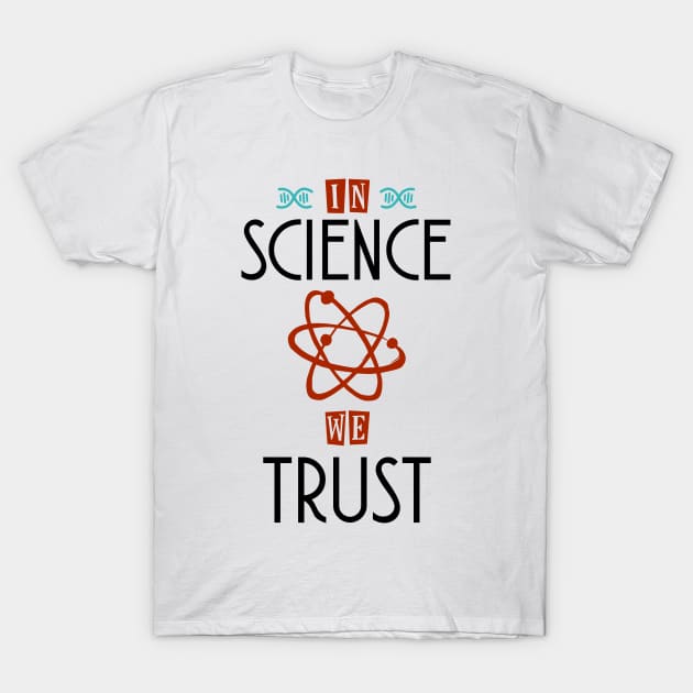 Science Lover T-Shirt by KsuAnn